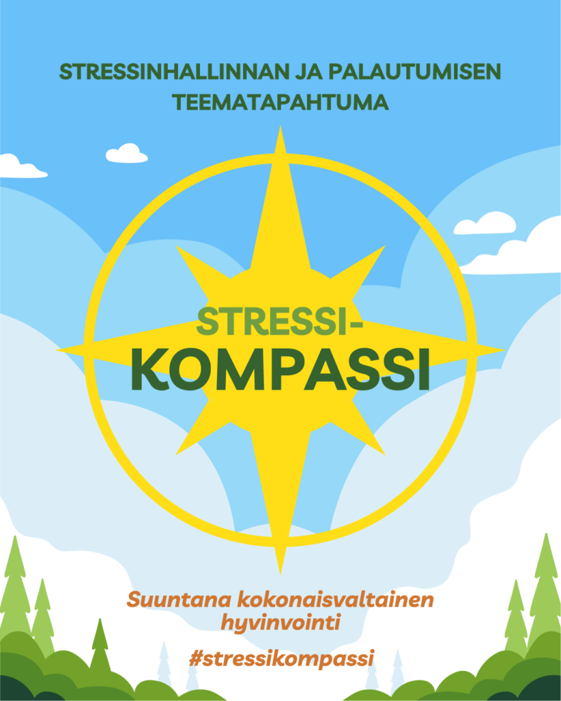 Stressinhallinnan ja palautumisen teematapahtuma Stressikompassi
