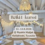 Reiki 1 -kurssi Ruukin Maljoilla
