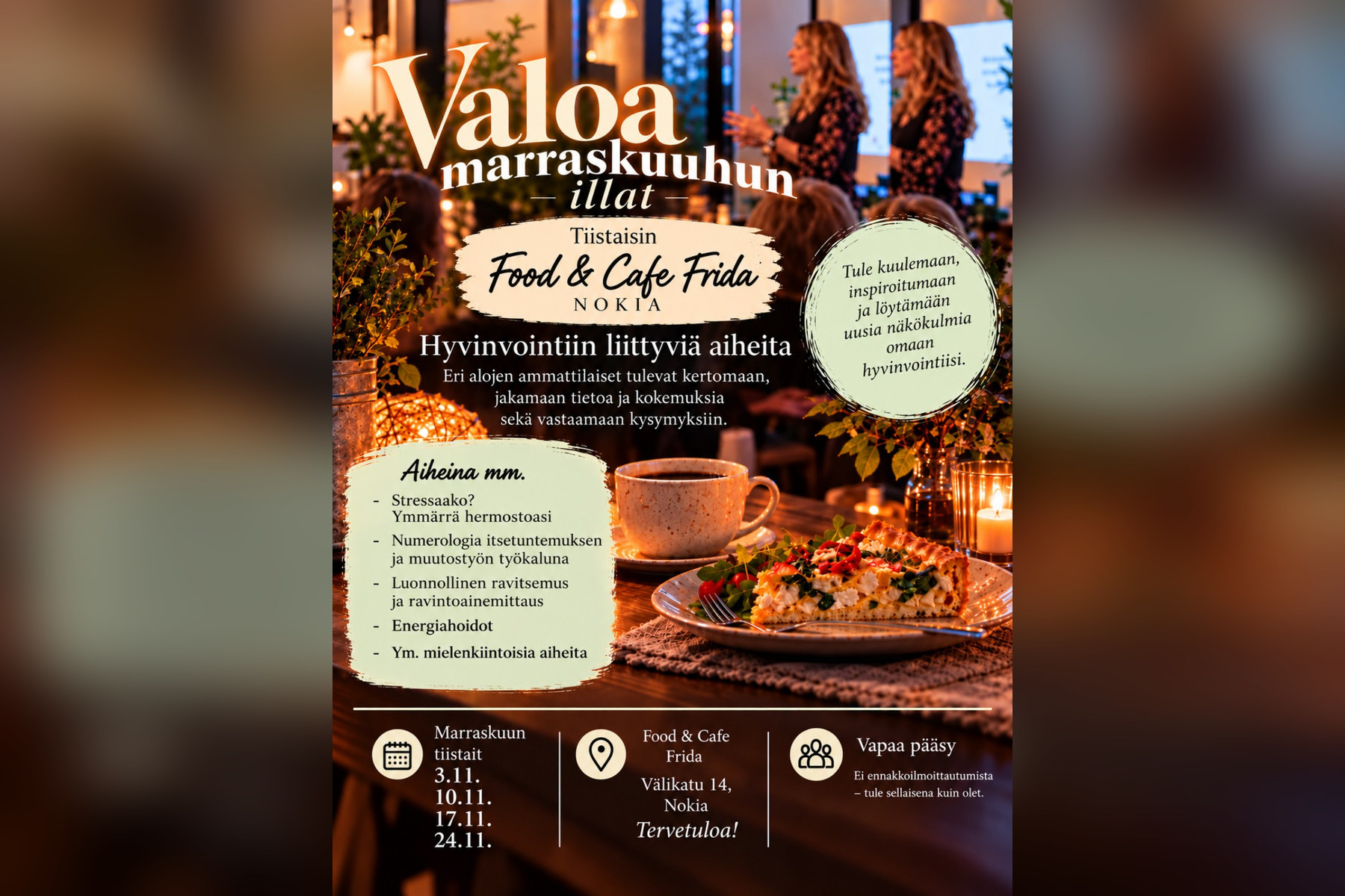 Valoa marraskuuhun-illat