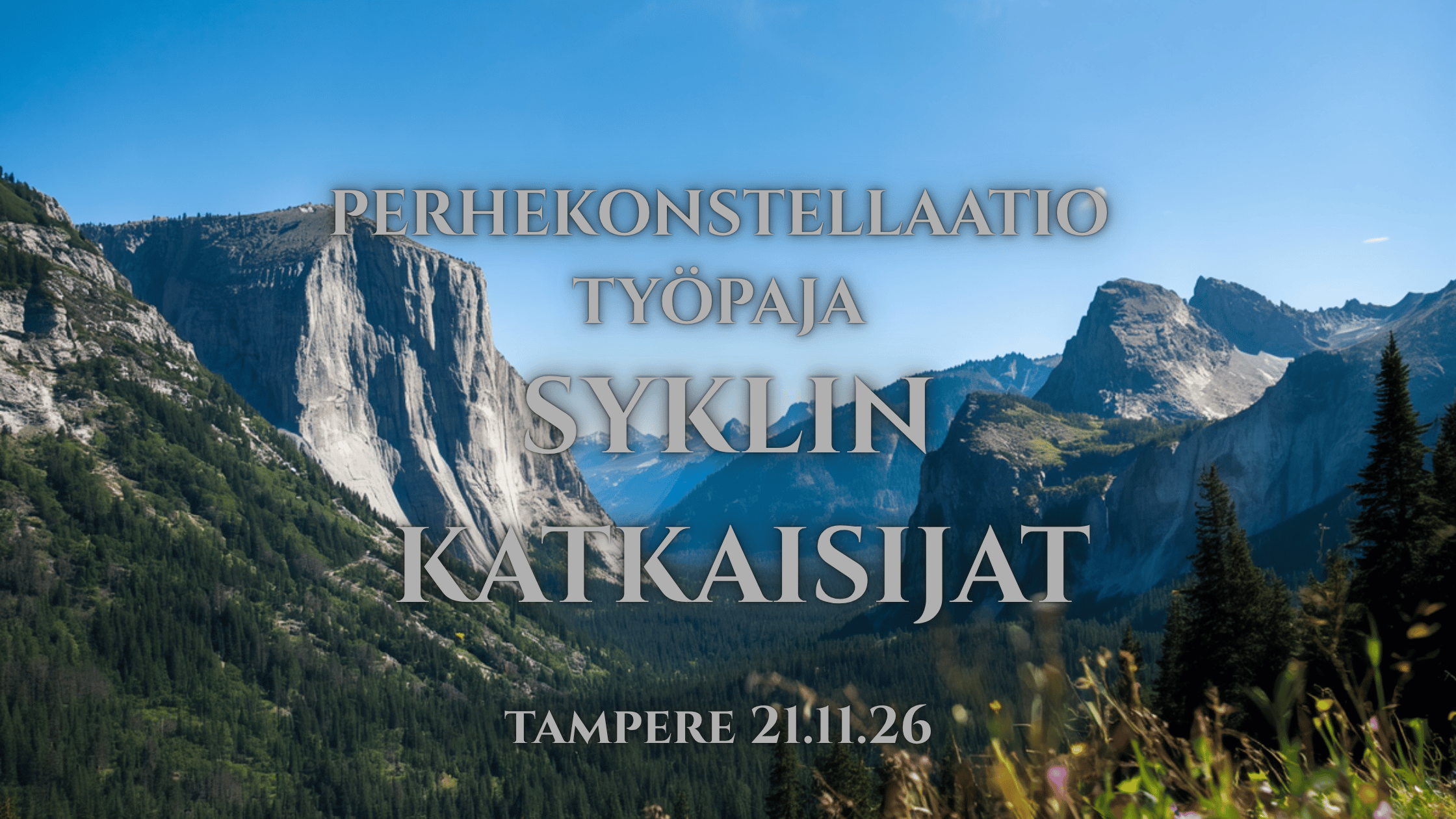 Perhekonstellaatiotyöpaja Tampere - Syklin katkaisijat